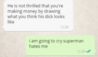 Illustration for article titled When Superman Finds Out You've Been Drawing His Dick